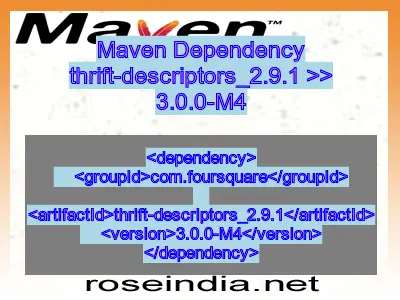 Maven dependency of thrift-descriptors_2.9.1 version 3.0.0-M4