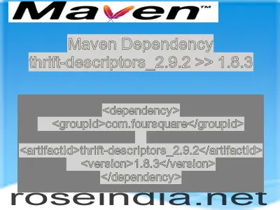 Maven dependency of thrift-descriptors_2.9.2 version 1.8.3