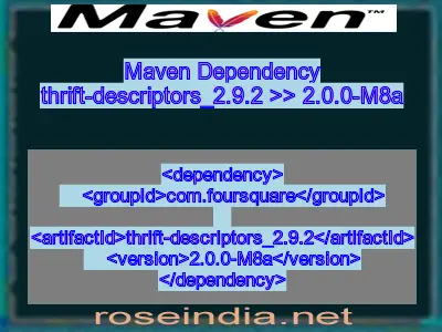 Maven dependency of thrift-descriptors_2.9.2 version 2.0.0-M8a