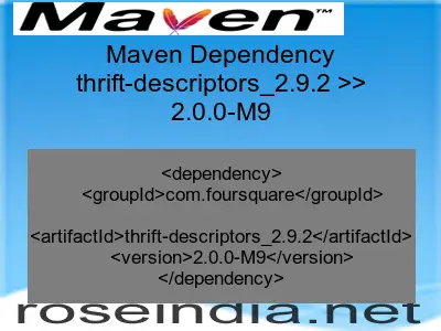 Maven dependency of thrift-descriptors_2.9.2 version 2.0.0-M9