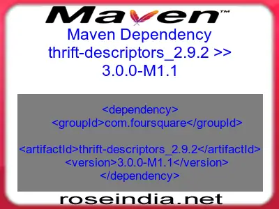 Maven dependency of thrift-descriptors_2.9.2 version 3.0.0-M1.1