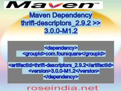 Maven dependency of thrift-descriptors_2.9.2 version 3.0.0-M1.2