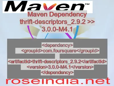 Maven dependency of thrift-descriptors_2.9.2 version 3.0.0-M4.1