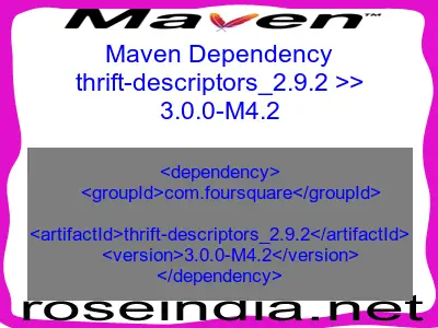 Maven dependency of thrift-descriptors_2.9.2 version 3.0.0-M4.2