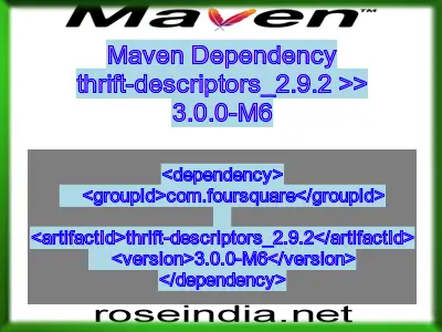 Maven dependency of thrift-descriptors_2.9.2 version 3.0.0-M6