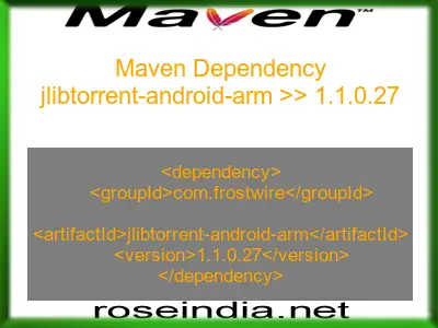 Maven dependency of jlibtorrent-android-arm version 1.1.0.27