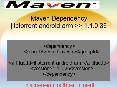 Maven dependency of jlibtorrent-android-arm version 1.1.0.36