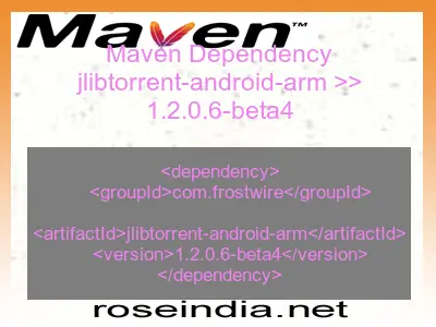 Maven dependency of jlibtorrent-android-arm version 1.2.0.6-beta4