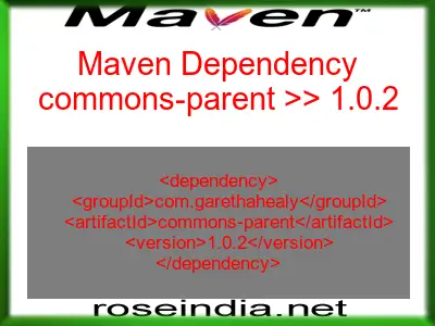 Maven dependency of commons-parent version 1.0.2