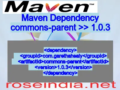 Maven dependency of commons-parent version 1.0.3