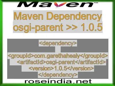 Maven dependency of osgi-parent version 1.0.5