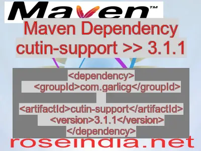 Maven dependency of cutin-support version 3.1.1