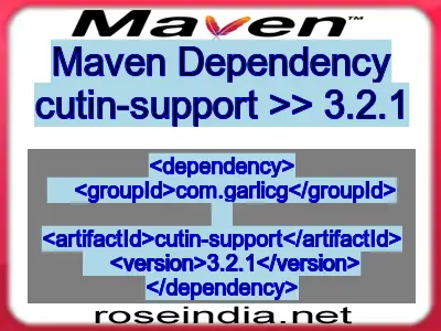 Maven dependency of cutin-support version 3.2.1