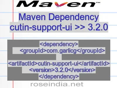 Maven dependency of cutin-support-ui version 3.2.0