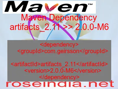 Maven dependency of artifacts_2.11 version 2.0.0-M6