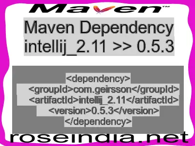 Maven dependency of intellij_2.11 version 0.5.3