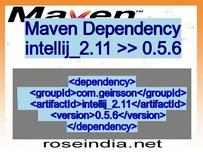 Maven dependency of intellij_2.11 version 0.5.6