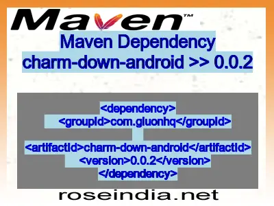 Maven dependency of charm-down-android version 0.0.2