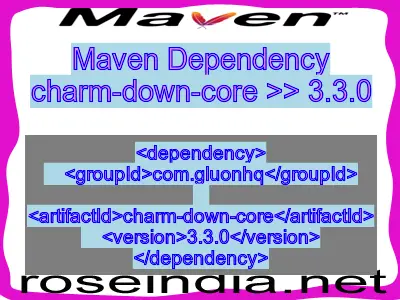 Maven dependency of charm-down-core version 3.3.0