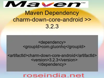 Maven dependency of charm-down-core-android version 3.2.3