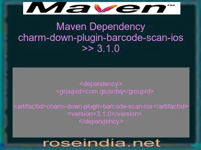 Maven dependency of charm-down-plugin-barcode-scan-ios version 3.1.0