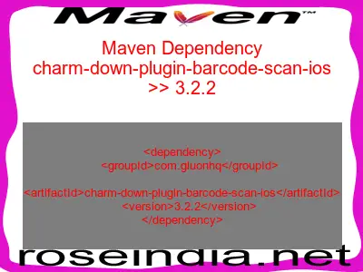 Maven dependency of charm-down-plugin-barcode-scan-ios version 3.2.2