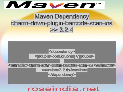 Maven dependency of charm-down-plugin-barcode-scan-ios version 3.2.4