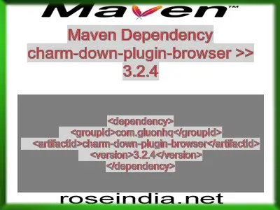 Maven dependency of charm-down-plugin-browser version 3.2.4