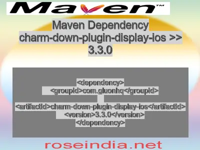 Maven dependency of charm-down-plugin-display-ios version 3.3.0