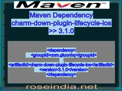 Maven dependency of charm-down-plugin-lifecycle-ios version 3.1.0