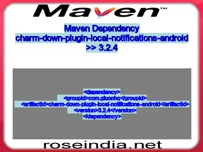 Maven dependency of charm-down-plugin-local-notifications-android version 3.2.4