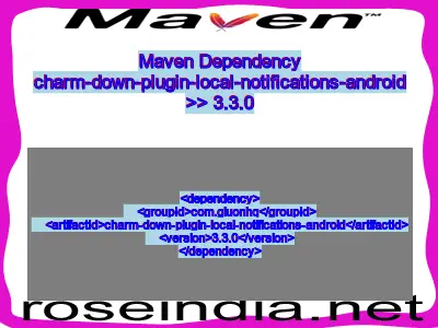 Maven dependency of charm-down-plugin-local-notifications-android version 3.3.0