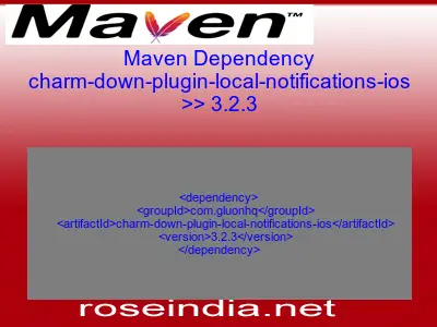 Maven dependency of charm-down-plugin-local-notifications-ios version 3.2.3