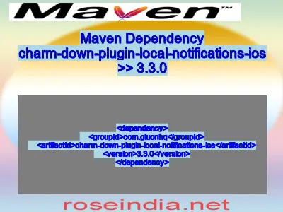 Maven dependency of charm-down-plugin-local-notifications-ios version 3.3.0