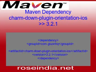 Maven dependency of charm-down-plugin-orientation-ios version 3.2.1