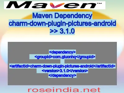 Maven dependency of charm-down-plugin-pictures-android version 3.1.0