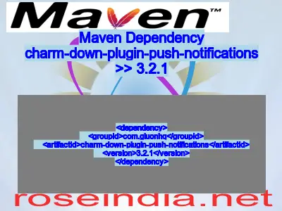 Maven dependency of charm-down-plugin-push-notifications version 3.2.1