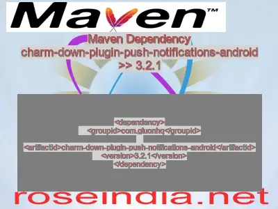 Maven dependency of charm-down-plugin-push-notifications-android version 3.2.1