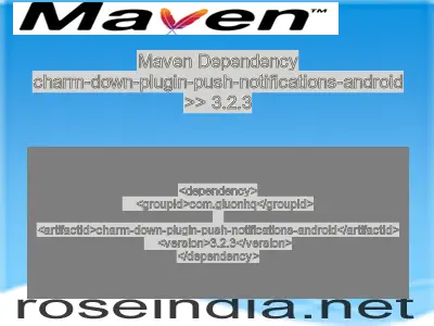 Maven dependency of charm-down-plugin-push-notifications-android version 3.2.3