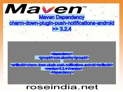 Maven dependency of charm-down-plugin-push-notifications-android version 3.2.4