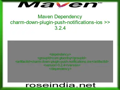 Maven dependency of charm-down-plugin-push-notifications-ios version 3.2.4