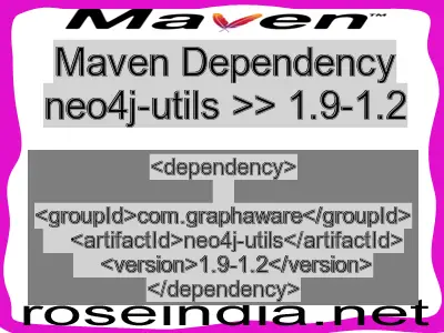 Maven dependency of neo4j-utils version 1.9-1.2