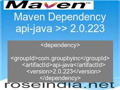 Maven dependency of api-java version 2.0.223