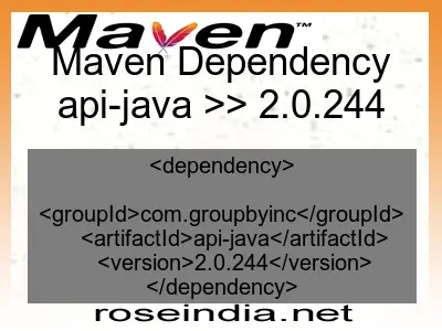 Maven dependency of api-java version 2.0.244