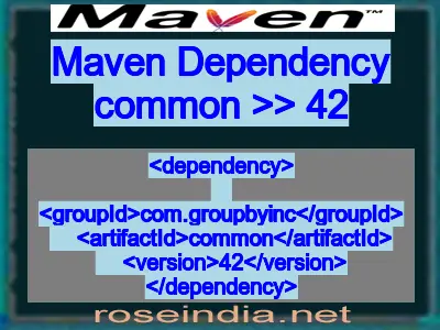 Maven dependency of common version 42