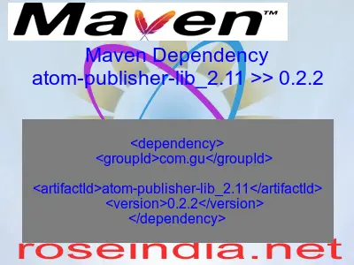 Maven dependency of atom-publisher-lib_2.11 version 0.2.2