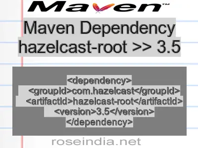 Maven dependency of hazelcast-root version 3.5