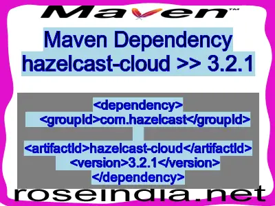 Maven dependency of hazelcast-cloud version 3.2.1