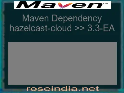 Maven dependency of hazelcast-cloud version 3.3-EA