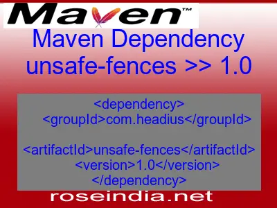 Maven dependency of unsafe-fences version 1.0